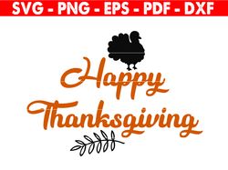 Thanksgiving Svg, Happy Thanksgiving Svg, Thanksgiving, Fall Svg, Thanksgiving Cut File, Cricut, Silhouette