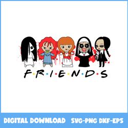 Female Friends Horror Svg, Chibi Horror Svg, Horror Movie Svg, Friends Svg, Horror Movie Character Svg, Ai Digital File
