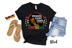 Juneteenth Break Every Chain, Black Owned, Juneteenth Women's Shirt