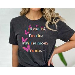 Swiftie Mom T Shirt | Swiftie Mom Shirt |Comfort Colors Mom Tshirt | Swiftie Mom Tshirt | Mothers Day Gift | Had The Bes
