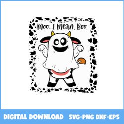 Halloween Moo I Mean Boo Ghost Cow Svg, Ghost Cow Svg, Ghost Svg, Cow Svg, Halloween Svg, Ai Digital File