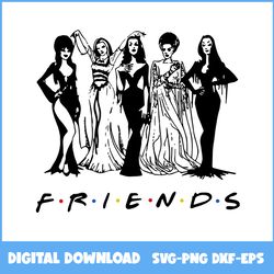 Halloween Party Hocus Pocus Friends Tv Show Style Classic Ladies Svg, Girl Svg, Friend, Halloween Svg, Ai Digital File