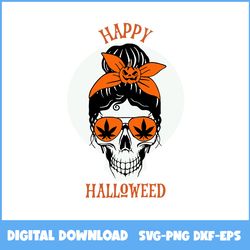 Halloween Weed Mom Cannabis Svg, Happy Halloween Svg, Mom Svg, Halloween Svg, Ai Digital File