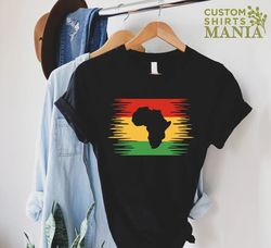 Africa T-Shirt, Juneteenth T-Shirt, Africa Map Shirt, Black History Flag Shirt, Black Lives Matter, Black Women Shirt, F