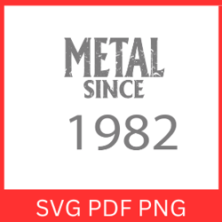 Metal Since 1982 Svg