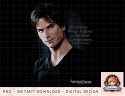 Vampire Diaries Sometimes Longsleeve T Shirt Long Sleeve png, instant download, digital print