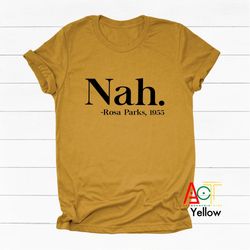 Rosa Parks - Black History Month - Black Lives Matter - Civil Rights Leader - Protest Tshirt - Black Owned Business - Ac