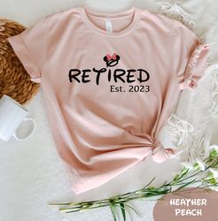 Minnie Retired Est. 2023 T-Shirt, Cute Retirement Gift, Retiree Vibes Shirt, Trendy Retiree Gift, Funny Retirement Shirt