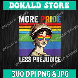 LGBT Ally Gay Pride Clothers More Pride Less Prejudice png, digital download, file png