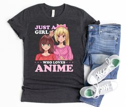 Anime Shirt, Just a Girl Who Loves Anime, Womens Anime T-shirt, Funny Girls Anime Gift