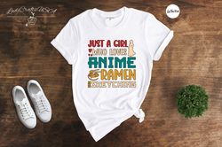 Just A Girl Who Loves Anime Ramen And Sketching T-shirt, Anime Girl Shirt, Ramen Lover Shirt, Anime Lover Gift, Sketchin