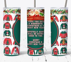 I Hope You Have A Wonderful Christmas & A Great New Year Tumbler, Christmas Tumbler, Christmas Skinny Tumbler