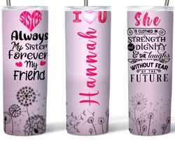 Personalized Gift For Sister Dandelion Tumbler, Personalized Gift For Sister Dandelion Skinny Tumbler