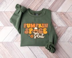 Pumpkin Spice Sluts Sweatshirt, Happy Thanksgiving Shirt, Retro Fall Sweatshirt, Cute Fa