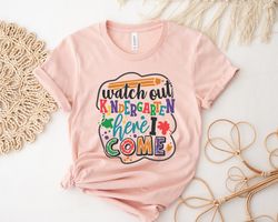 Watch Out Kindergarten Here I Come 2022 Shirt, 2022 First Day Of School, Back To School