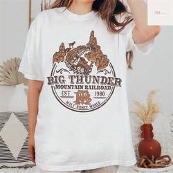 Big Thunder Mountain Shirt, Disney Magic Kingdom Shirt, Frontierland Shirt, Mountain Railroad Disneyland, Vintage Disney
