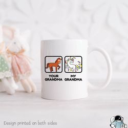 My Grandma Mug, Gift for Grandmother, Funny Coffee