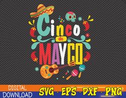 Cinco De Mayo Mexican Fiesta 5 De Mayo,Women Men Girls Svg, Eps, Png, Dxf, Digital Download