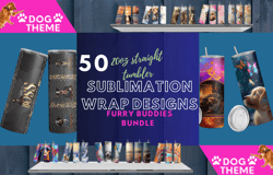 50 Dog Theme Wrap Design Bundle | Tumbler Sublimation Wraps| 20oz Straight Skinny Tumbler Templates | Digital Art PNG