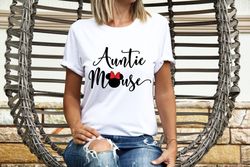Auntie Disney T-shirts, Disney Mouse Aunt Gift, Disney Family Personalized Shirt, Sister Gift Shirts, Disneyland Clothin