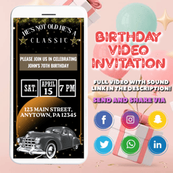 Animated Classic Car Themed Video Birthday Party Invitation, Simple DIY Editable Template Send Via Text, He's Not Old