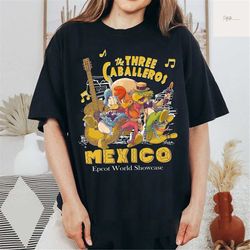 Three Cabaleros Shirt, Walt Disney World Shirt, Disney Shirt, Disney Tee, Mexico T-shirt, Three Cabaleros Shirt, Disney