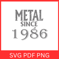 METAL SINCE 1986 SVG