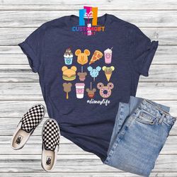 Disney Life T-shirt, Disney Snacks Shirt, Funny Shirt, Vacation Shirt, Snack Lover Gift, Food Shirt, Disney Trip Shirt,