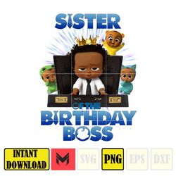 boss baby birthday ready to print files png, grandma, grandpa, sister, boss baby of the birthday boss baby png family di