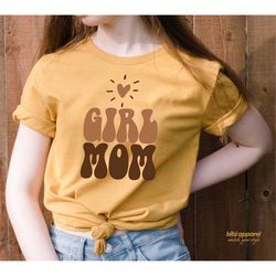 Girl Mom, Girl Mom Shirt, Girl Mom Shirts, Mom of Girls, Mom of Girls Shirt, Mom of Girl Shirt, Girl Mom Tee, Mom Of Gir