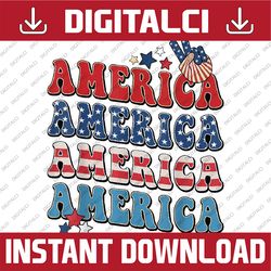 America USA Fourth Of July 4th Png, Retro 4th of july, American Flag Png, Independence Day Png, Digital Download
