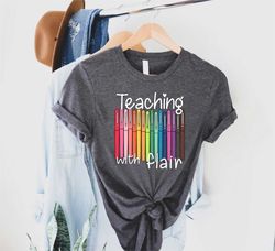 Back To School, First Day Of School Funny Teacher Shirt, Teacher Gift Teaching With Flair Shirt, Teacher Shirt, Teacher