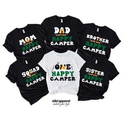 Happy Camper Birthday Shirt, Matching Family Camper Shirt, Camper Family Birthday Shirt, Camping Crew Shirt, One Happy C