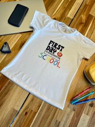 Back to school theme T-shirt, Personalized back to  theme, Back to school favors, Back to school personalized T-shirts,