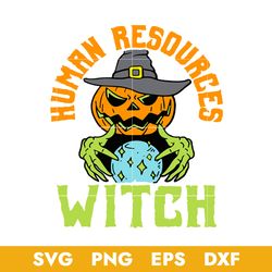 Human Resources Witch Halloween Svg, Halloween Svg, Png Dxf Eps Digital File