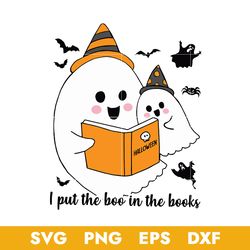 I Put The Boo In The Book Svg, Halloween Svg, Png Dxf Eps Digital File