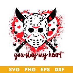 Jason Voorhees You Slay My Heart Svg, Jason Voorhees Svg, Horror Movie Svg, Halloween Svg, Png Dxf Eps Digital File