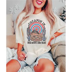 Retro Red White And Blue Shirt, Vintage Style 4th of July Shirt, USA Desert Shirt, Western Fourth of July Shirt