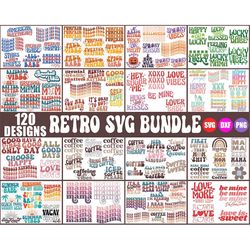 120 Retro SVG Mega Bundle - Retro PNG Bundle, Retro Wavy Stacked SVG, Trendy svg, Retro Shirt Designs, Retro Coffee svg