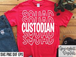 Custodian Squad Svgs , Janitor T-shirt Svgs , Maintenance Worker , Back to Work Svgs , First Day of School , Cleaning Cr