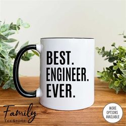 Best Engineer Ever Coffee Mug  Engineer Gift  Engineer Mug  Gift For Engineer