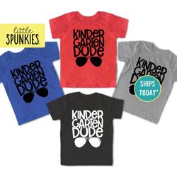 Kindergarten Dude Sunglasses Boy Shirt, Back to School Kinder Toddler Tees, First Day Kids Outfit