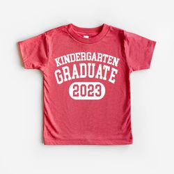 Kindergarten Graduation 2023 Shirt, Last Day of Kindergarten Graduation Gift, Back to School Tee for Kids