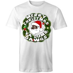 Merry Christmas Ya Dumb Dawgs' T-Shirt