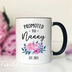 Promoted To Nanny Est. 2023 Coffee Mug New Nanny Gift  Nanny Mug Pregnancy Reveal Gift