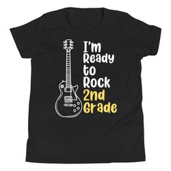 Im Ready to Rock 2nd Grade Back to School Youth T-Shirt for Kids