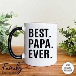 Best Papa Ever Coffee Mug  Papa Gift   Papa Mug Father's Day Gift