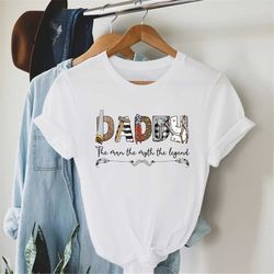 dad the man the myth the legend shirt, best dad ever shirt, fathers day gift shirt, graphic tees for men, dad tee, dad b