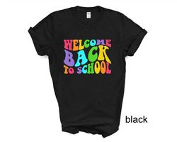 Welcome Back to School tshirt, Back to School Shirt, Teacher Gift, Kids Back to School tshirt, Back to School Tshirt