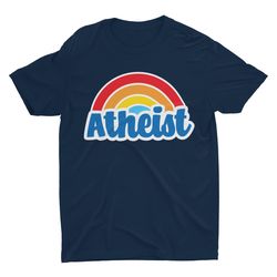 Atheist Rainbow, Agnostic Shirt, Anti-Religion Shirt, Atheism Shirt, F
